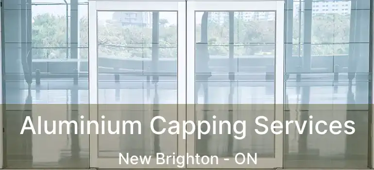 Aluminium Capping Services New Brighton - ON