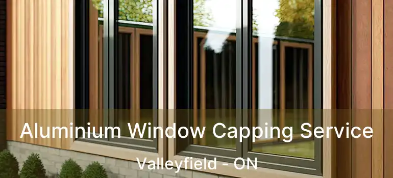 Aluminium Window Capping Service Valleyfield - ON