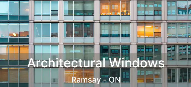 Architectural Windows Ramsay - ON
