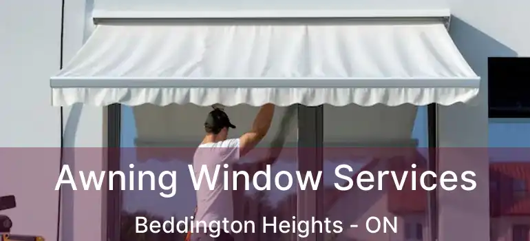 Awning Window Services Beddington Heights - ON
