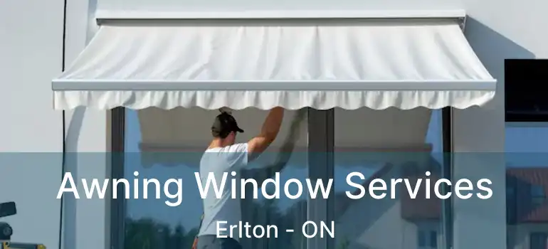 Awning Window Services Erlton - ON