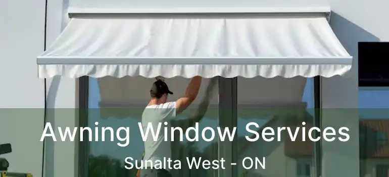 Awning Window Services Sunalta West - ON