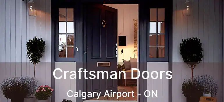 Craftsman Doors Calgary Airport - ON