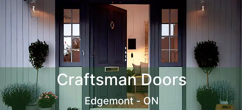 Craftsman Doors Edgemont - ON