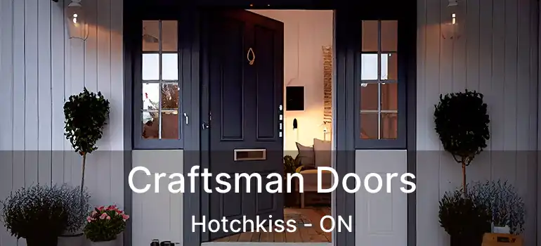 Craftsman Doors Hotchkiss - ON