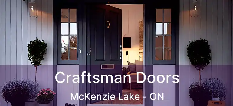 Craftsman Doors McKenzie Lake - ON