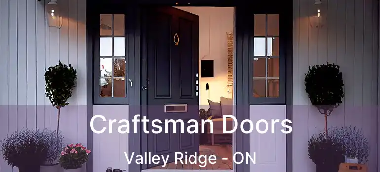 Craftsman Doors Valley Ridge - ON