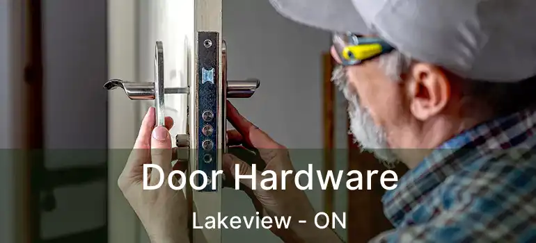 Door Hardware Lakeview - ON