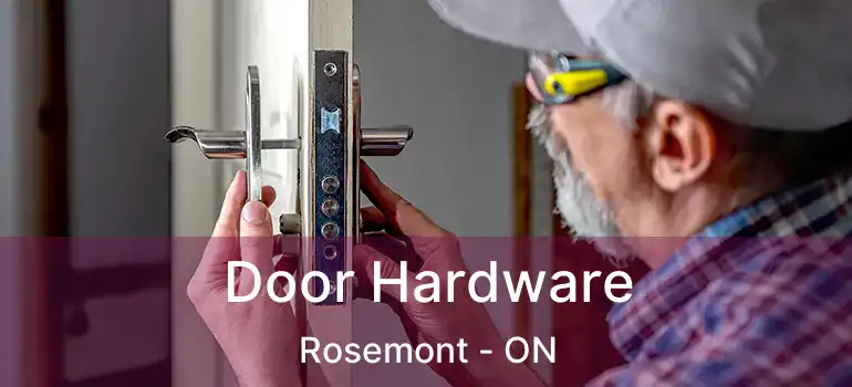 Door Hardware Rosemont - ON