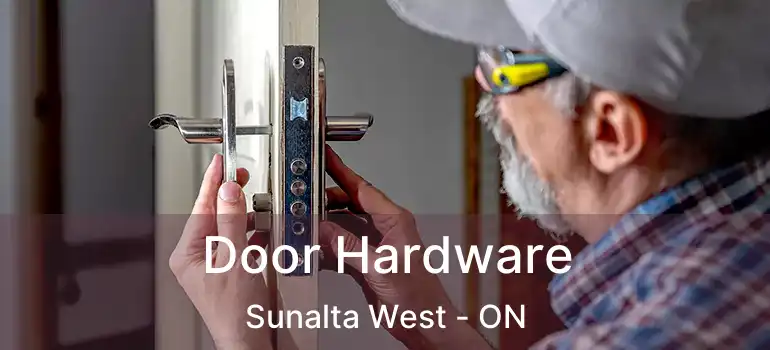Door Hardware Sunalta West - ON