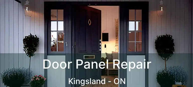 Door Panel Repair Kingsland - ON