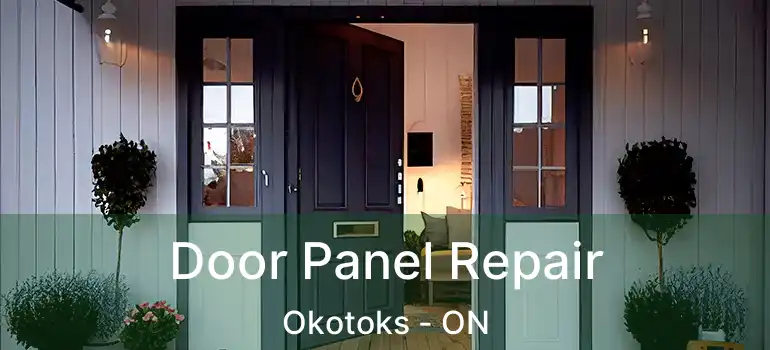 Door Panel Repair Okotoks - ON
