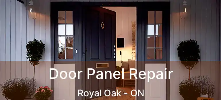 Door Panel Repair Royal Oak - ON