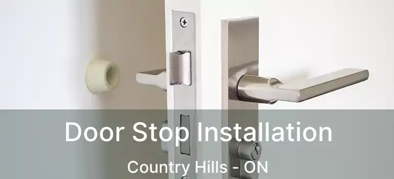 Door Stop Installation Country Hills - ON