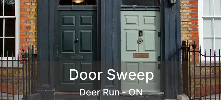 Door Sweep Deer Run - ON