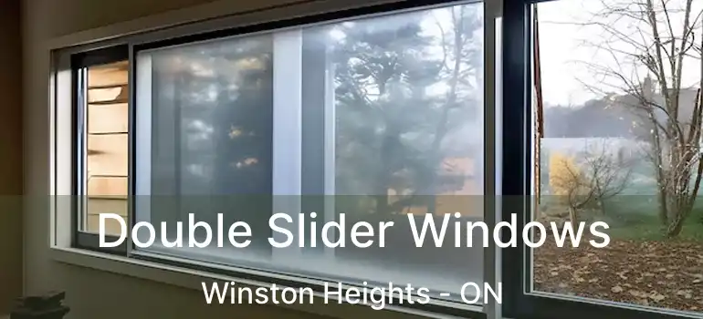 Double Slider Windows Winston Heights - ON