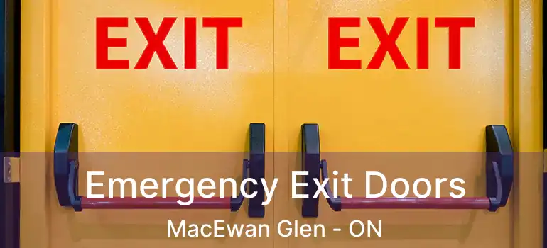 Emergency Exit Doors MacEwan Glen - ON