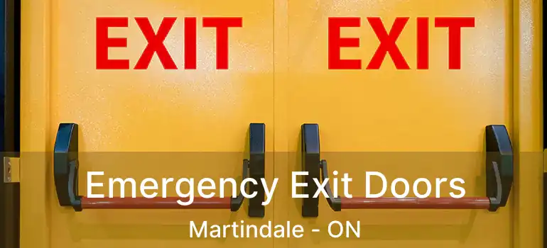 Emergency Exit Doors Martindale - ON