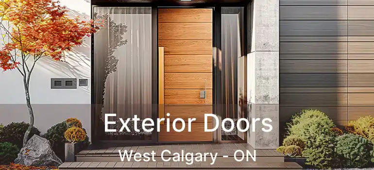 Exterior Doors West Calgary - ON