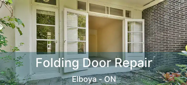 Folding Door Repair Elboya - ON