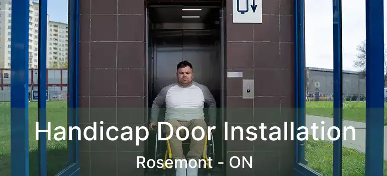 Handicap Door Installation Rosemont - ON