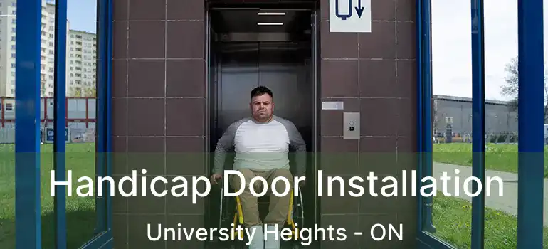 Handicap Door Installation University Heights - ON