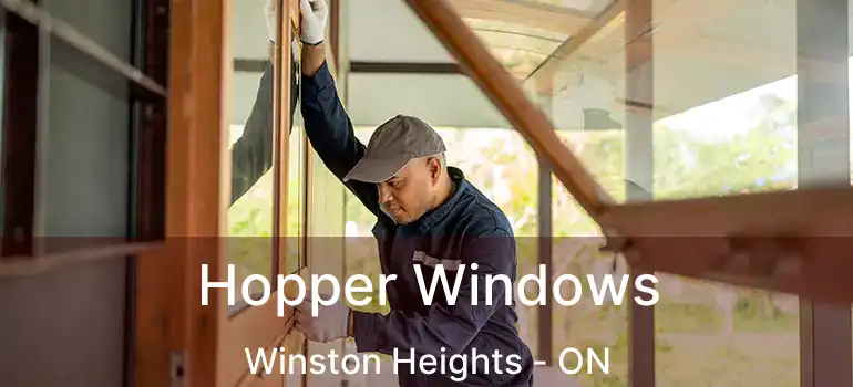 Hopper Windows Winston Heights - ON