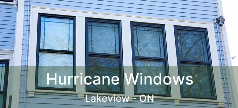 Hurricane Windows Lakeview - ON