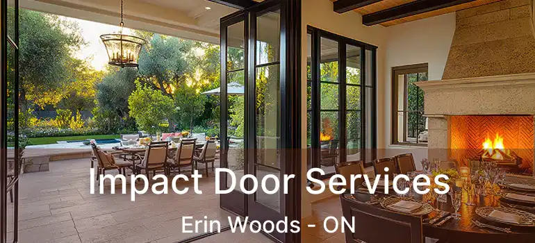 Impact Door Services Erin Woods - ON
