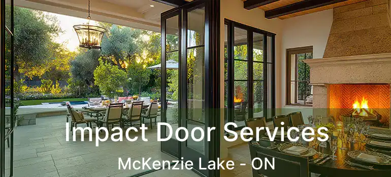 Impact Door Services McKenzie Lake - ON
