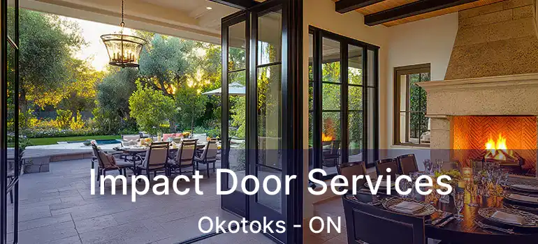 Impact Door Services Okotoks - ON