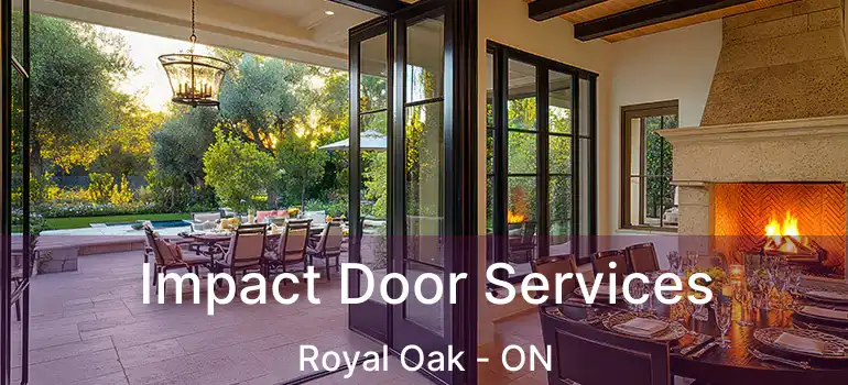 Impact Door Services Royal Oak - ON