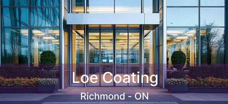 Loe Coating Richmond - ON