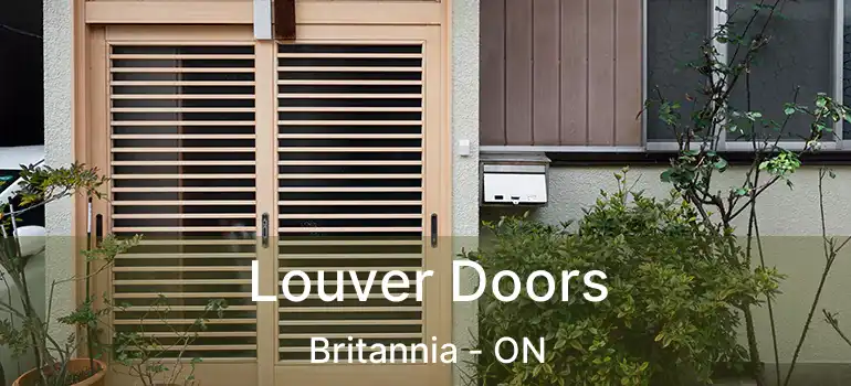 Louver Doors Britannia - ON
