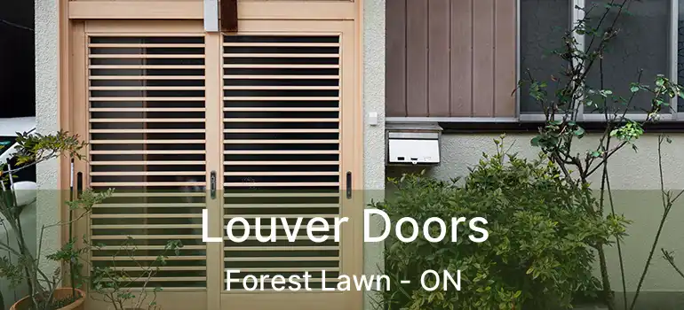 Louver Doors Forest Lawn - ON