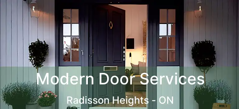 Modern Door Services Radisson Heights - ON
