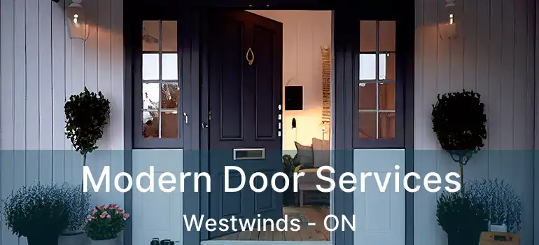 Modern Door Services Westwinds - ON
