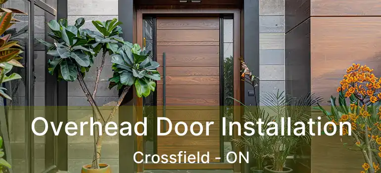 Overhead Door Installation Crossfield - ON