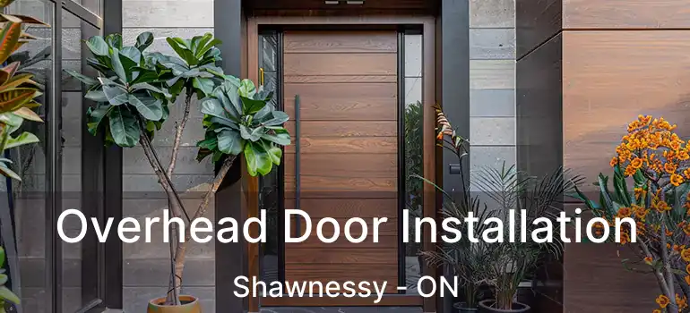 Overhead Door Installation Shawnessy - ON