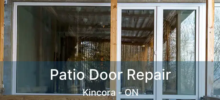 Patio Door Repair Kincora - ON