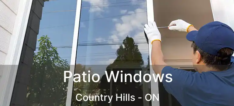Patio Windows Country Hills - ON