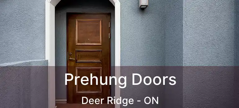 Prehung Doors Deer Ridge - ON