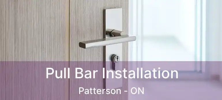 Pull Bar Installation Patterson - ON