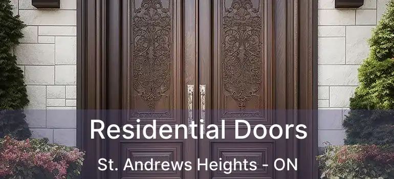 Residential Doors St. Andrews Heights - ON