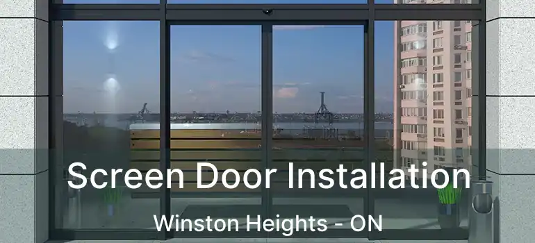 Screen Door Installation Winston Heights - ON