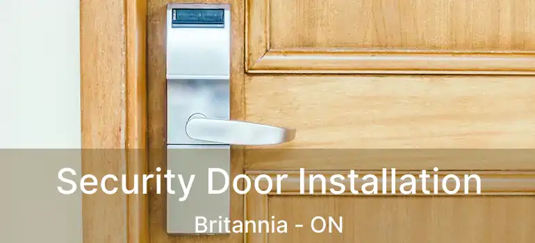 Security Door Installation Britannia - ON