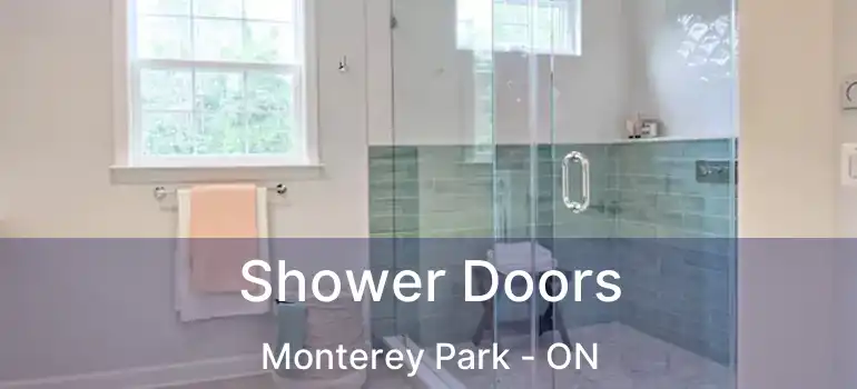 Shower Doors Monterey Park - ON