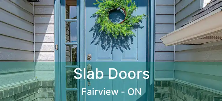 Slab Doors Fairview - ON