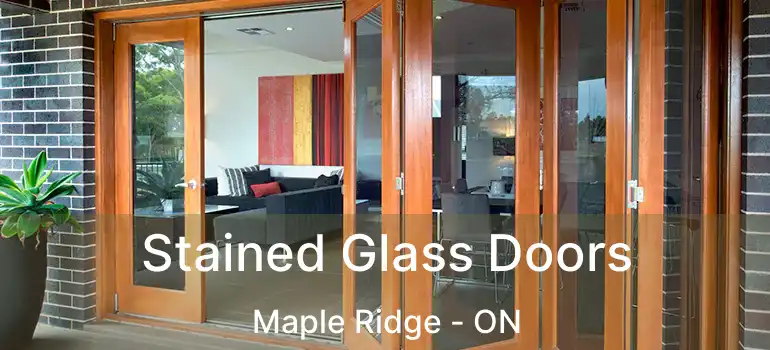 Stained Glass Doors Maple Ridge - ON