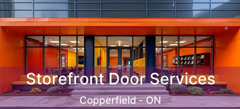 Storefront Door Services Copperfield - ON